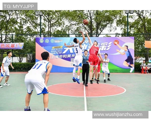 篮球明星齐聚一堂激情对决篮球比赛精彩瞬间回顾与分析